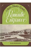 Charles Blacker Vignoles: Romantic Engineer