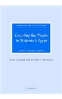 Counting the People in Hellenistic Egypt: Volume 2, Historical Studies