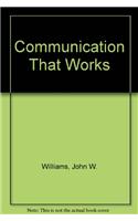 Communication That Works