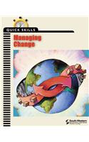Quick Skills: Managing Change