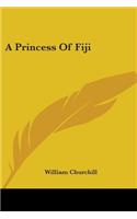 A Princess Of Fiji: (English)