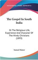 The Gospel In South India