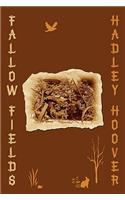 Fallow Fields