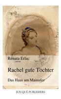 Rachel Gute Tochter