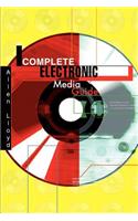 Complete Electronic Media Guide
