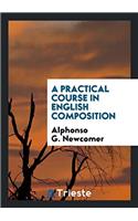 A Practical Course in English Composition