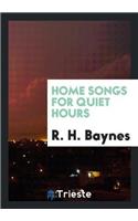 Home Songs for Quiet Hours