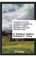 Journal of the American Oriental Society. Thirty-Second Volume, Second Half