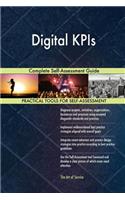 Digital KPIs Complete Self-Assessment Guide