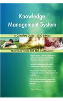 Knowledge Management System A Complete Guide - 2020 Edition