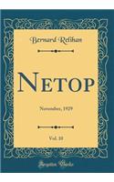 Netop, Vol. 10: November, 1929 (Classic Reprint)