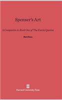 Spenser's Art: A Companion to Book One of the Faerie Queene