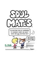 Soul Mates: The Comic Strip