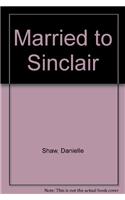 Married to Sinclair