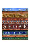 The Lost City of Stoke-on-Trent