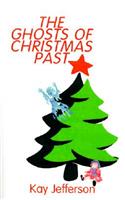 The Ghosts of Christmas Past