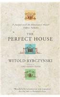 The Perfect House