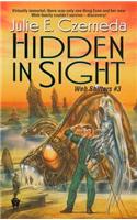 Hidden in Sight (the Webshifters # 3)
