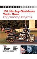 101 Harley-Davidson Twin CAM Performance Projects