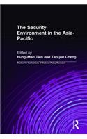 Security Environment in the Asia-Pacific