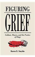 Figuring Grief