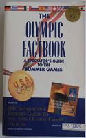 The Olympic Factbook: A Spectator's Guide to the Summer Games With Nbc'C Interactive Viewer's Guide TI the 1996 Olympic Games Cd-Rom