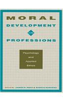 Moral Development in the Professions