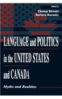 Language and Politics in the United States and Canada