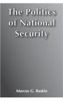 The Politics of National Security