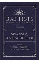 Baptists in Early North America: Volume 1