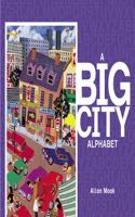 A Big City Alphabet: (ABC Our Country)