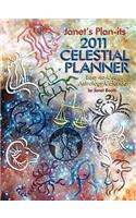 Janet's Plan-Its 2011 Celestial Planner Easy-To-Use Astrology Calendar: (English)
