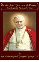 On the Sanctification of Priests According to the Needs of Our Times
