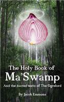 Holy Book of Ma' Swamp