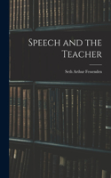 Speech and the Teacher