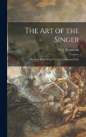 Art of the Singer