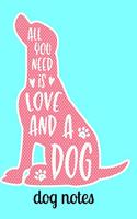 Dog Notes