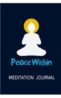 Peace Within - Meditation Journal
