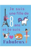 Je suis une fille de 8 ans et je suis Fabuleux