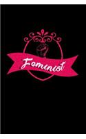 Feminist: Notebook - Journal - Diary - 110 Lined pages