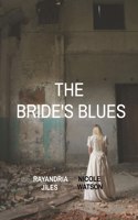 Bride's Blues