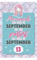 Mermaids Are Born In September But The Prettiest Are Born On September 13