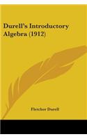 Durell's Introductory Algebra (1912)