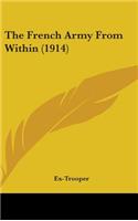 The French Army From Within (1914)