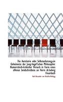 Die Autolatrie Oder Selbstanbetung, Ein Geheimniss Der Jung-Hegel'schen Philosophie: Humoristisch-Kri