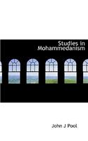 Studies in Mohammedanism