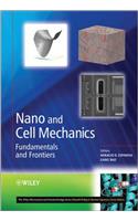 Nano and Cell Mechanics