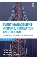 Event Management in Sport, Recreation and Tourism