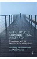 Reflexivity in Criminological Research