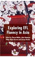 Exploring EFL Fluency in Asia